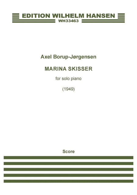 BORUP-JORGENSEN - MARINA SKISSER OP 4 NO 2 FOR PIANO