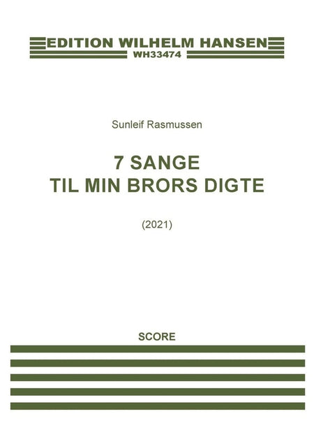7 SANGE TIL MIN BRORS DIGTE FOR SOPRANO/CLARINET/PIANO