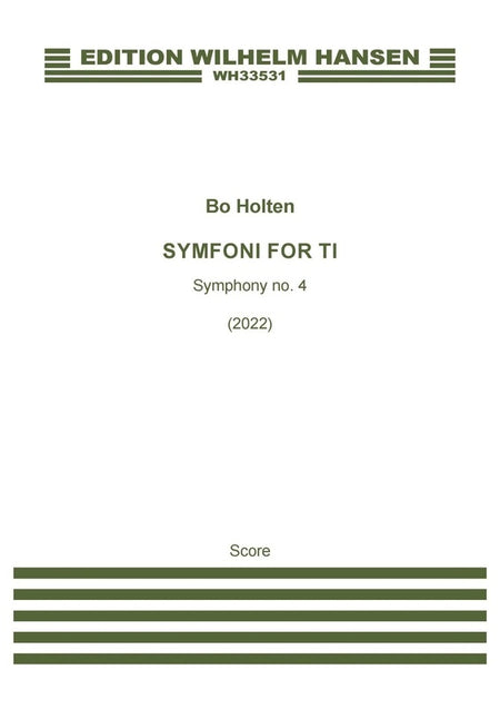SYMFONI FOR TI SYMPHONY NO 4 STRING ORCHESTRA FULL SCORE