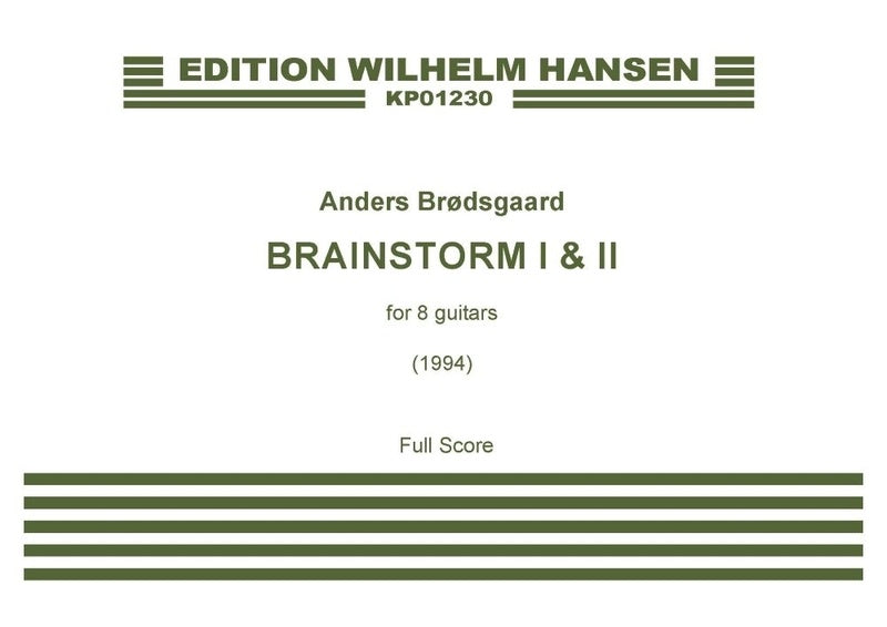 BRODSGAARD - BRAINSTORM I & II FOR 8 GUITARS SC/PTS