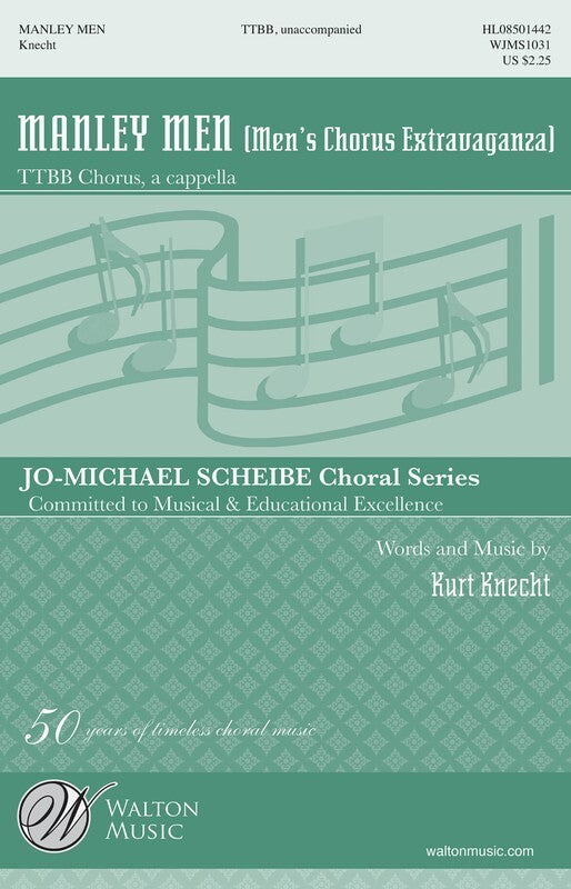 MANLY MENS CHORUS EXTRAVAGANZA TTBB A CAPPELLA