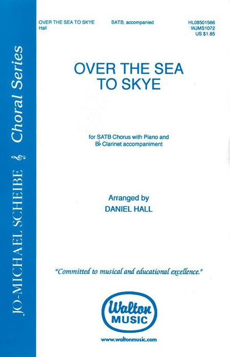 OVER SEA TO SKYE SATB