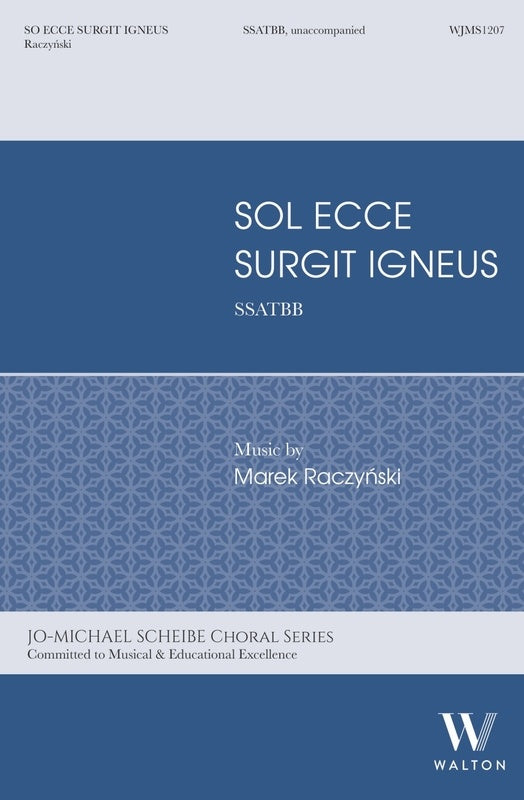 SOL ECCE SURGIT IGNEUS SSATBB A CAPPELLA