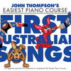 EASIEST PIANO COURSE FIRST AUSTRALIAN SONGS