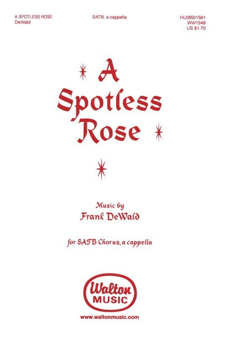 SPOTLESS ROSE SATB