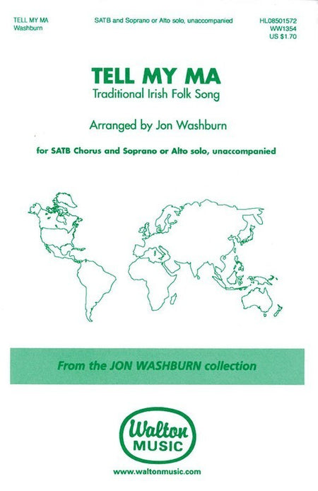 TELL MY MA SATB A CAPPELLA