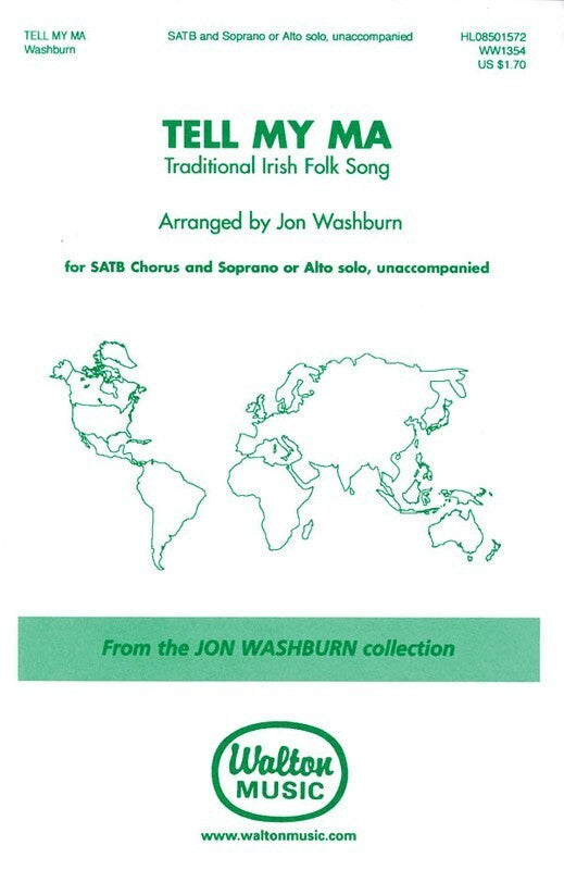 TELL MY MA SATB A CAPPELLA