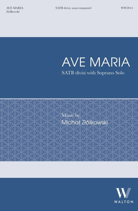 AVE MARIA SATB DIVISI/SOPRANO SOLO A CAPPELLA