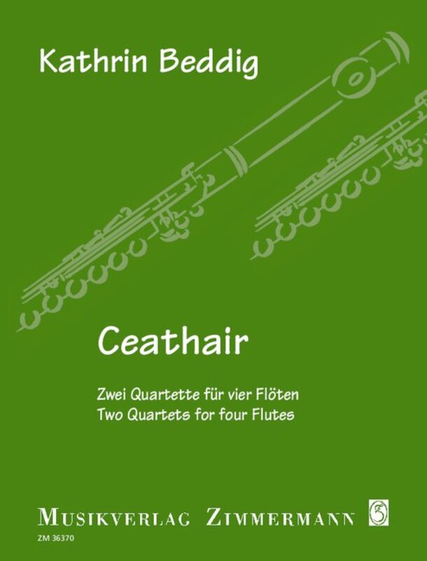 CEATHAIR - 2 QUARTETS FOR FOUR FLUTES SC/PTS